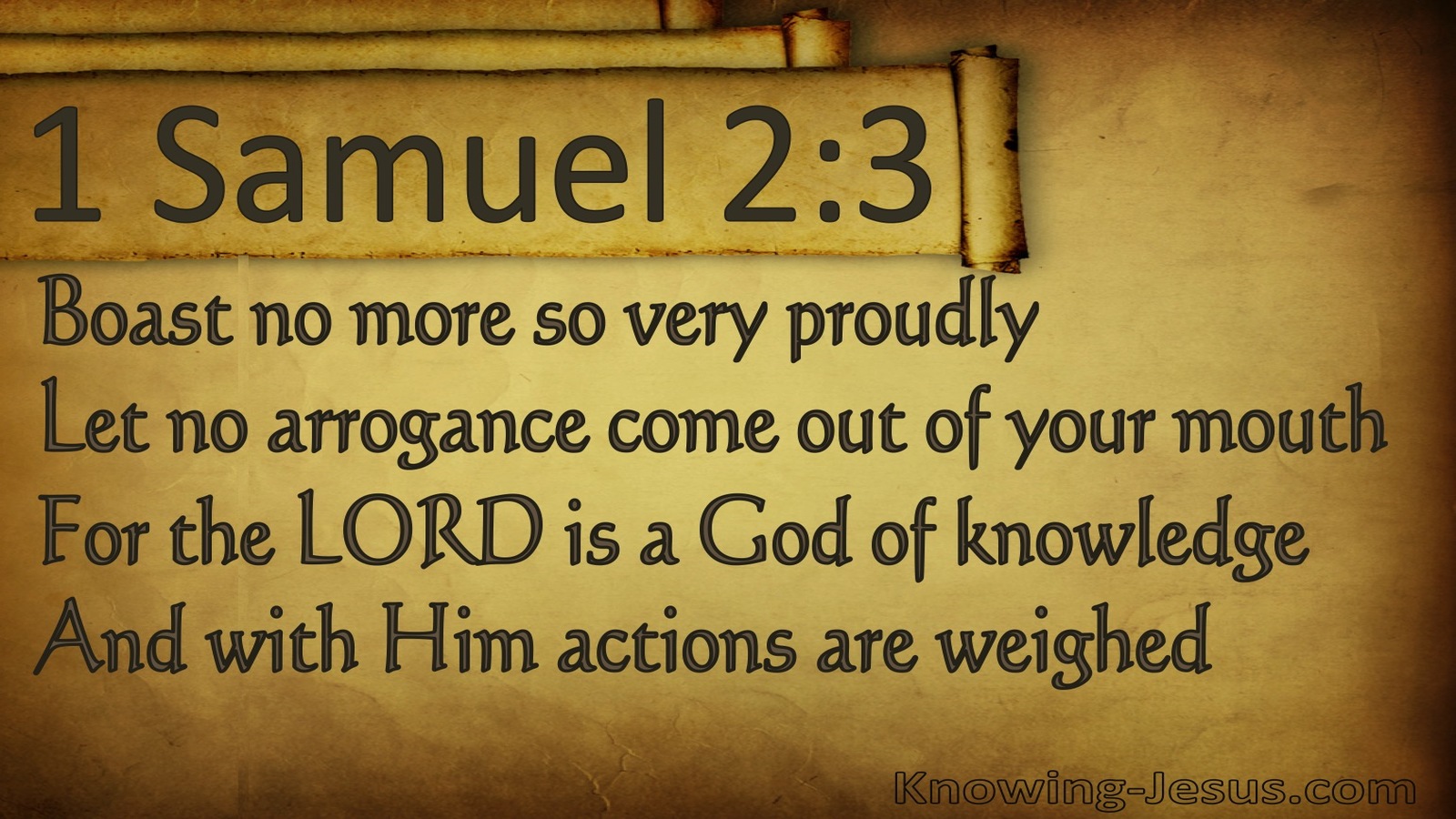 1 Samuel 2:3 The Lord Is A God Of Knowledge (brown)